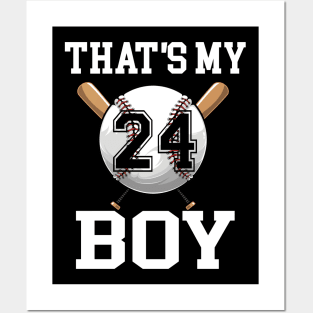 That's My Boy #24 Baseball Jersey Number 24 Baseball Dad Father's Day Posters and Art